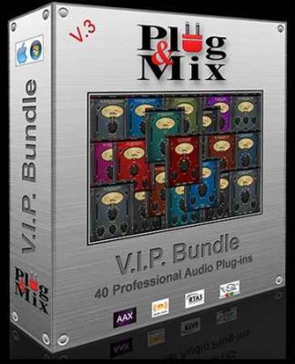 Скачать Plug And Mix - VIP Bundle 3.3.0 VST x86 x64 [07.2015] бесплатно