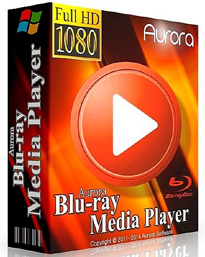 Скачать Aurora Blu-ray Media Player v2.14.4.1691 Final [2014,Ml|Rus] бесплатно