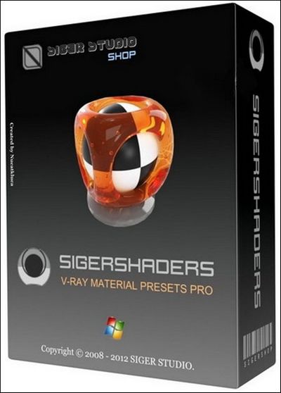 Скачать SIGERSHADERS V-Ray Material Presets Pro v. 2.0 2.0 x86+x64 [2010, ENG] бесплатно