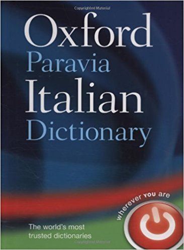 Скачать Oxford Paravia English-Italian / Italian-English Dictionary 2006 second edition (img) бесплатно
