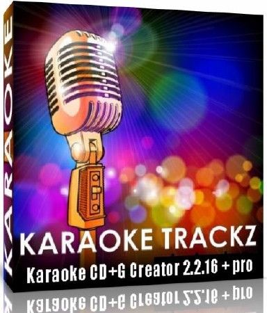 Скачать Karaoke CD+G Creator pro 2.2.16 2.2.16 x86 [2011, ENG + RUS] бесплатно