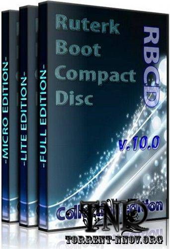 Скачать Ruterk Boot Compact Disc (RBCD) 10.0 Full+Lite+Micro [2011, RUS] бесплатно